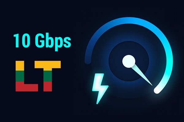 Lithuania: 10 Gbps Without Compromising Quality!