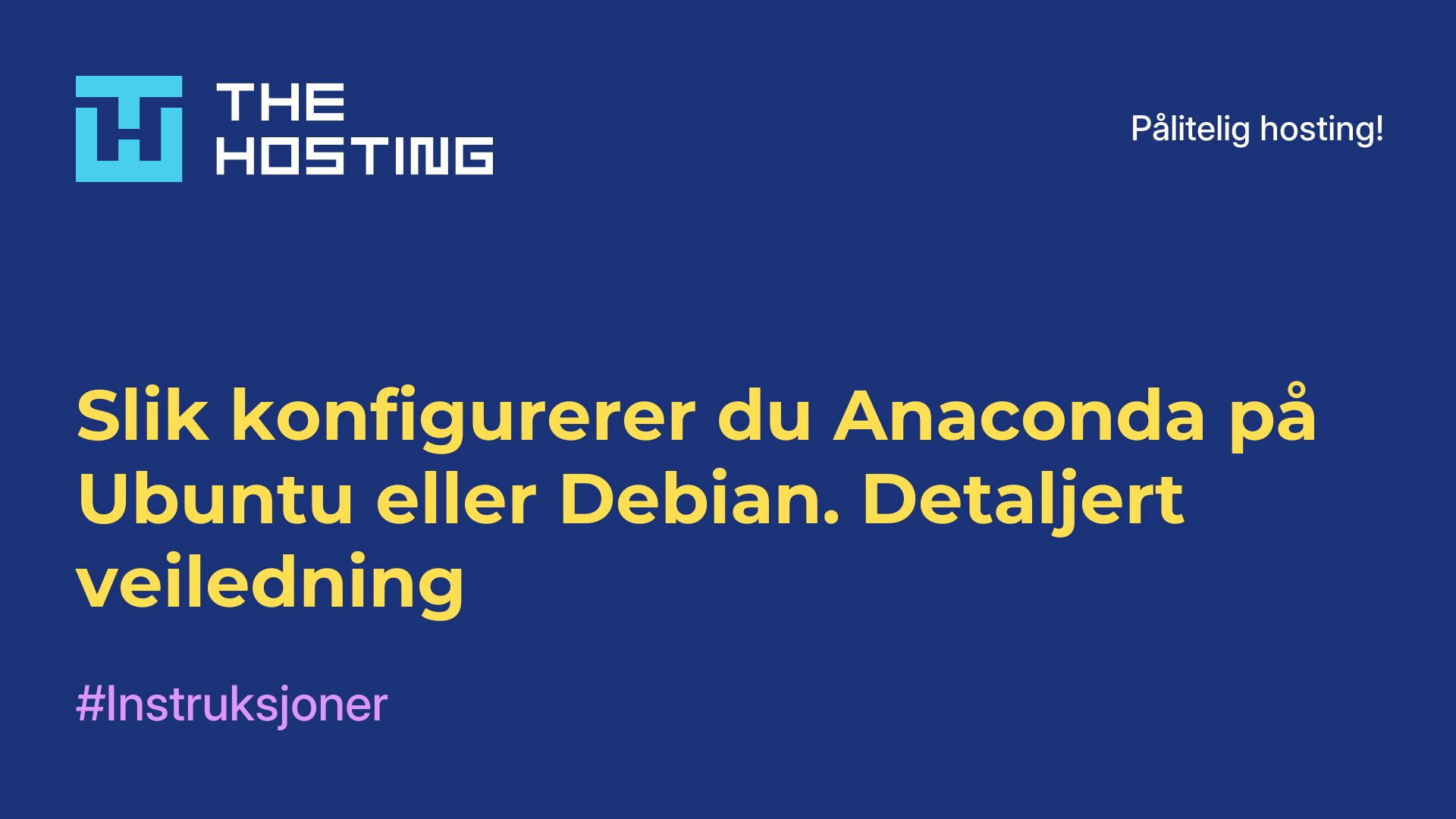 Slik konfigurerer du Anaconda på Ubuntu eller Debian. Detaljert veiledning