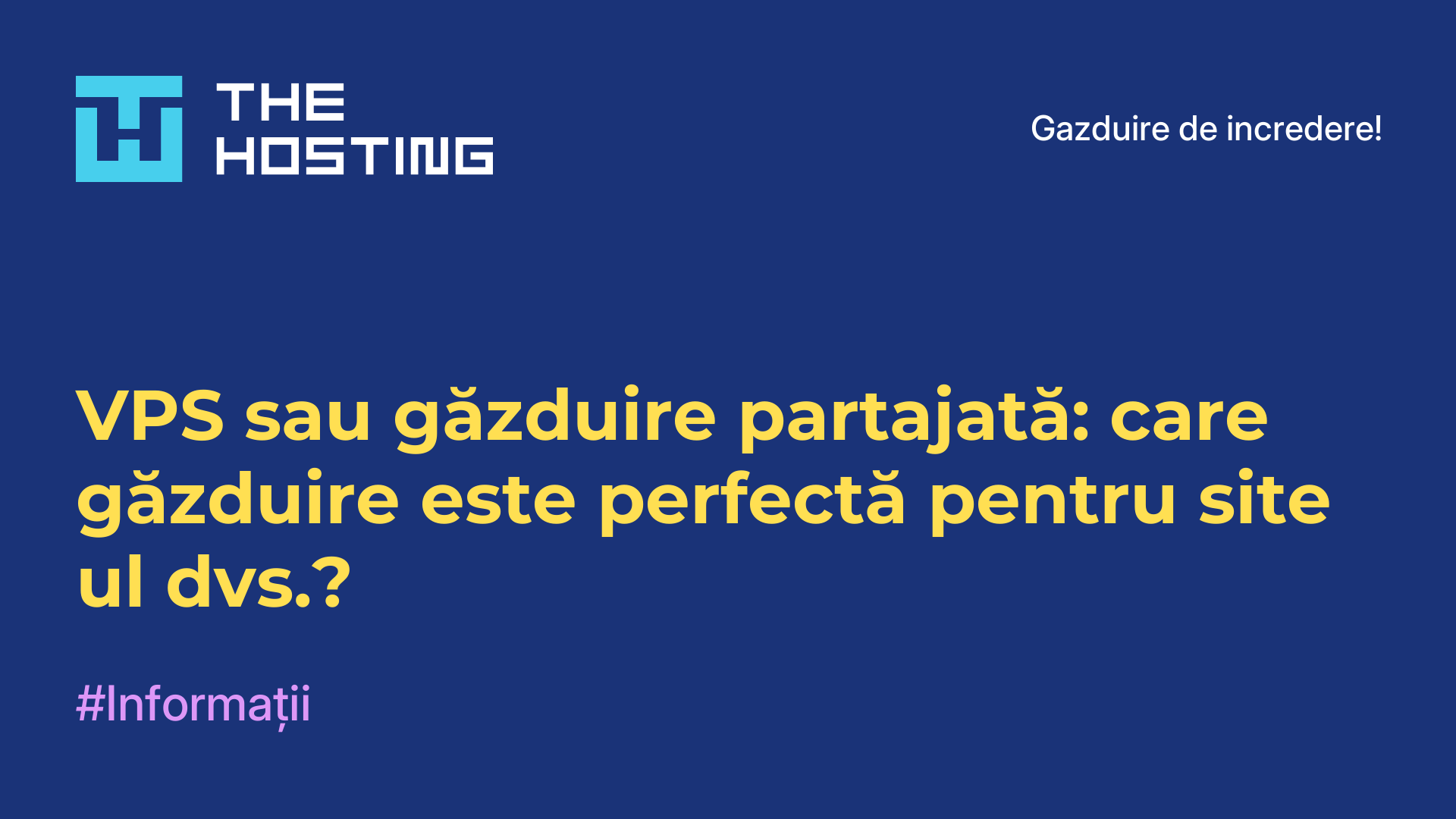 VPS sau găzduire partajată: care găzduire este perfectă pentru site-ul dvs.?