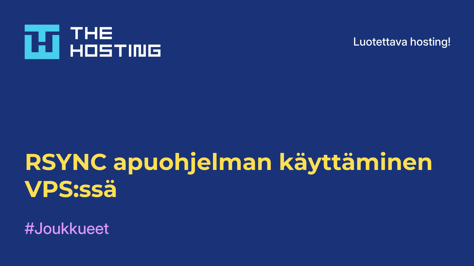 RSYNC-apuohjelman käyttäminen VPS:ssä