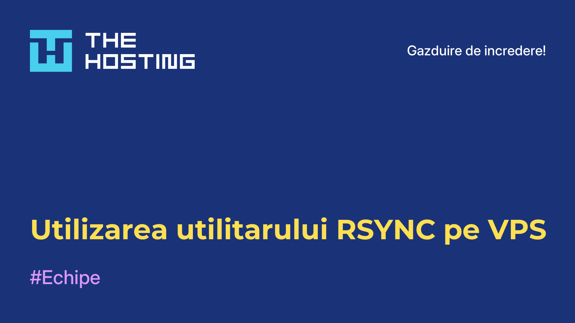 Utilizarea utilitarului RSYNC pe VPS