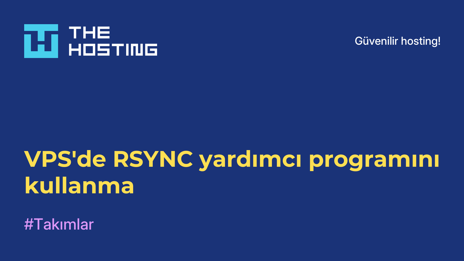 VPS'de RSYNC yardımcı programını kullanma