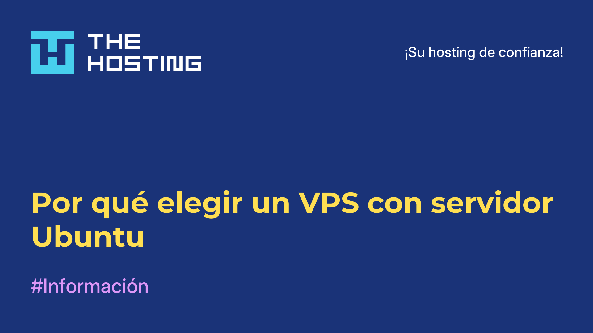 Por qué elegir un VPS con servidor Ubuntu