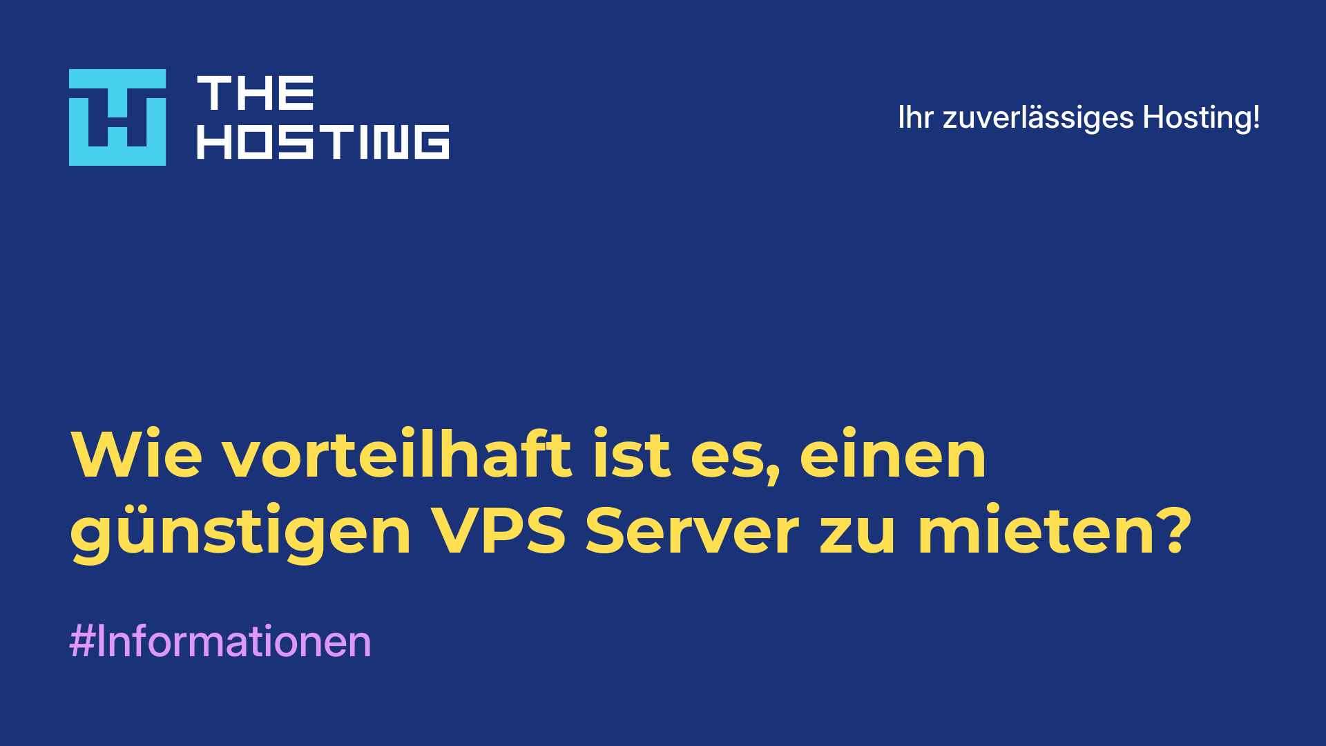 Wie vorteilhaft ist es, einen günstigen VPS-Server zu mieten?