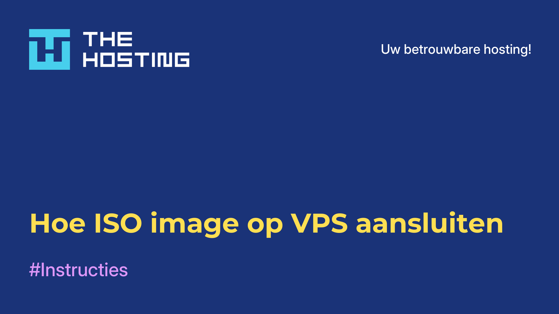 Hoe ISO image op VPS aansluiten
