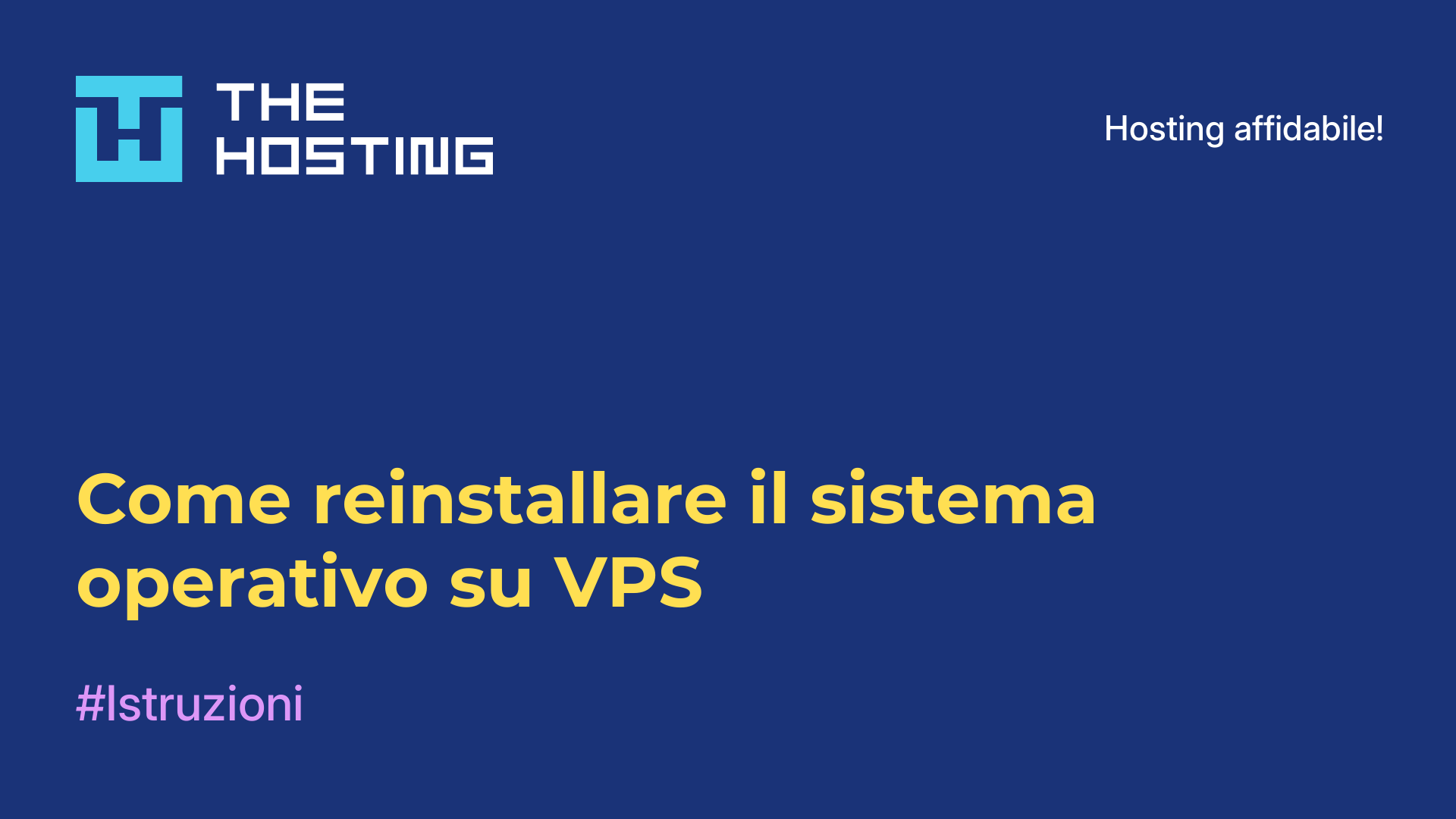 Come reinstallare il sistema operativo su VPS