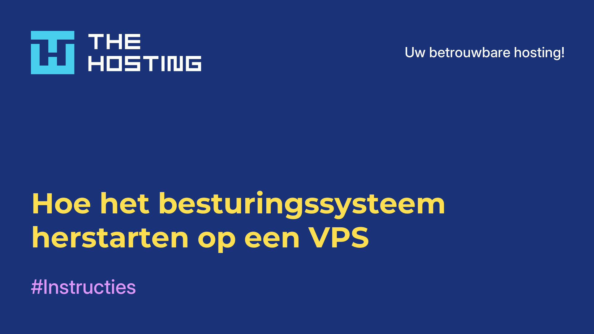Hoe het besturingssysteem herstarten op een VPS