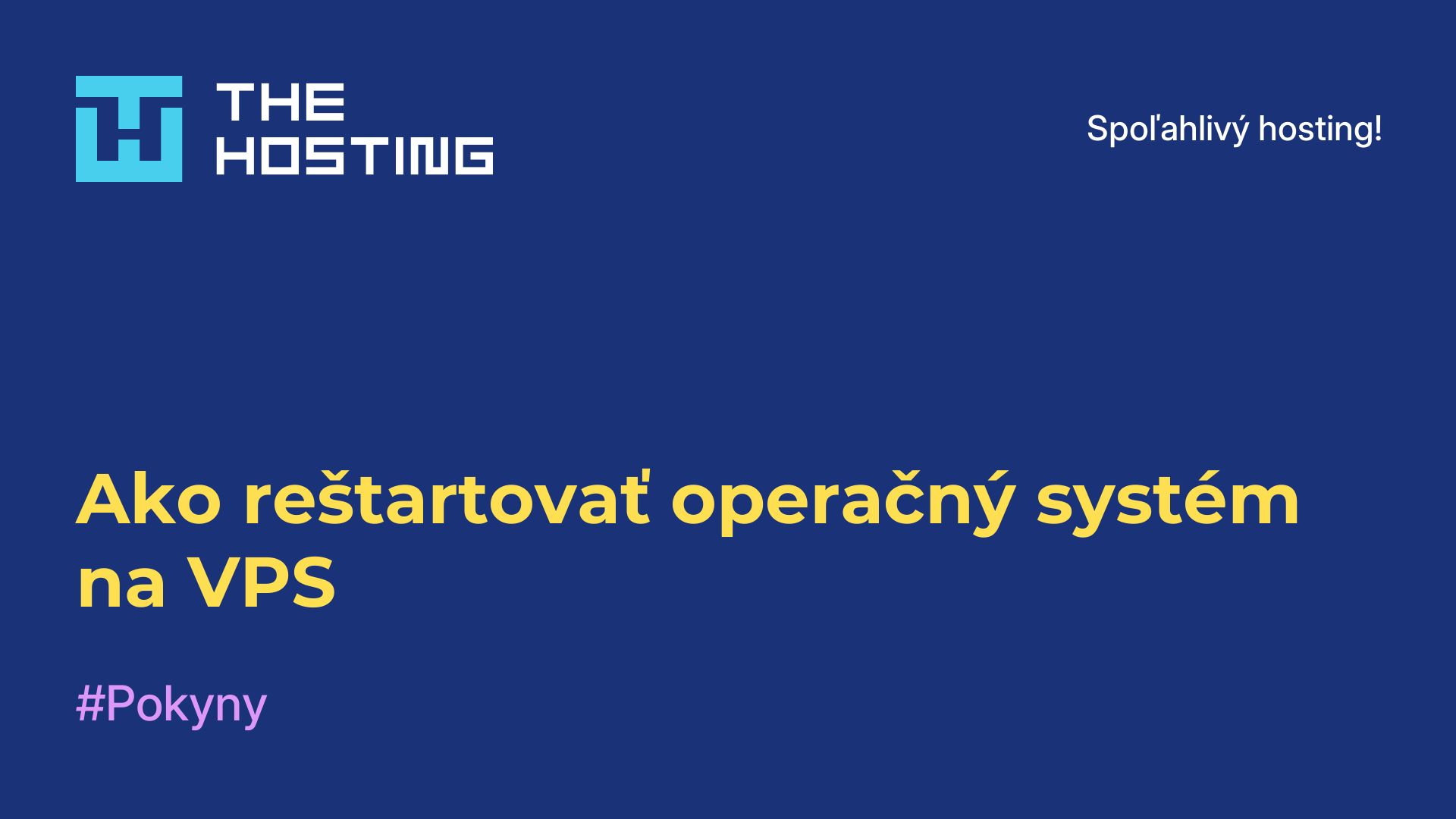 Ako reštartovať operačný systém na VPS