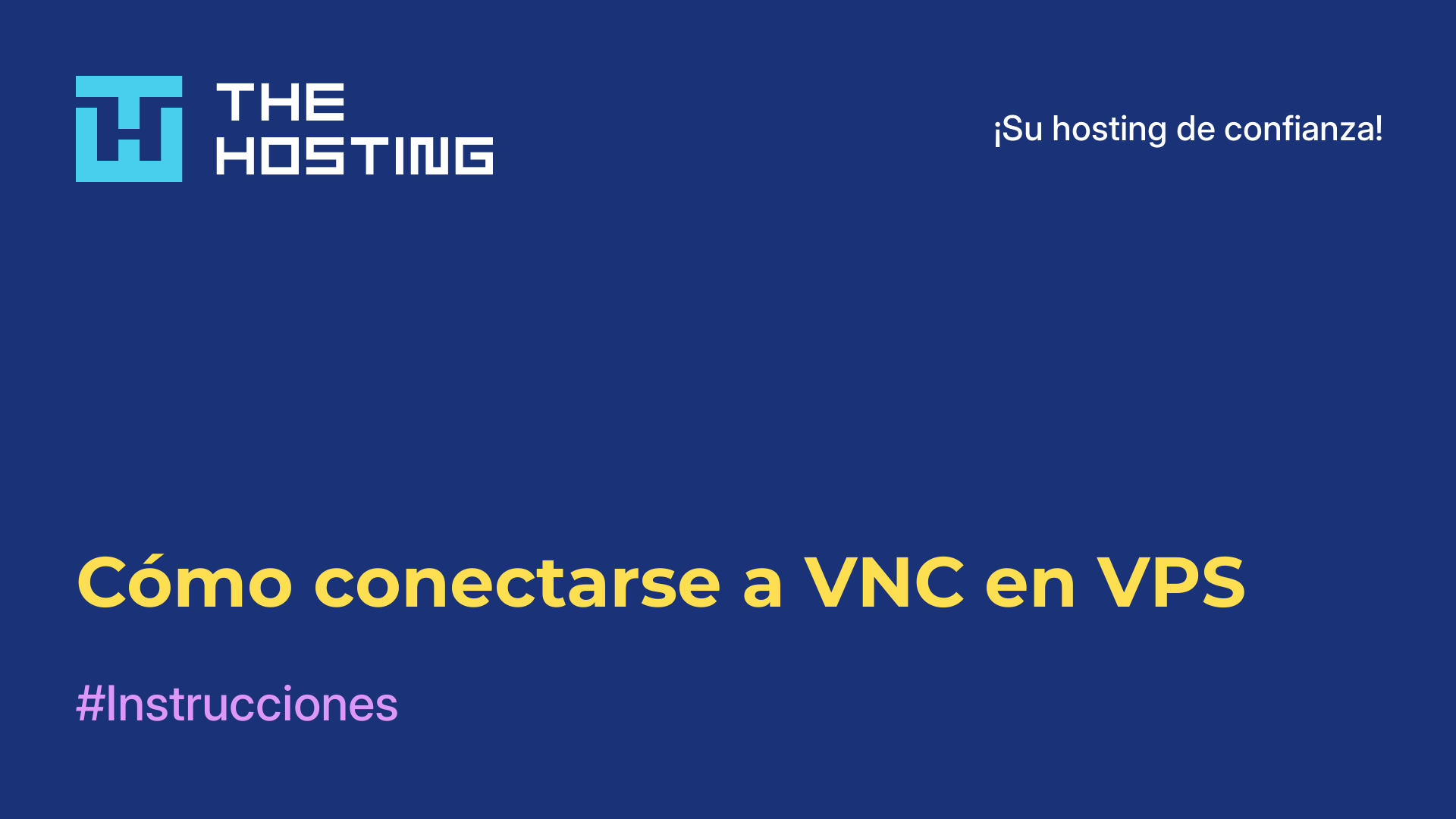 Cómo conectarse a VNC en VPS