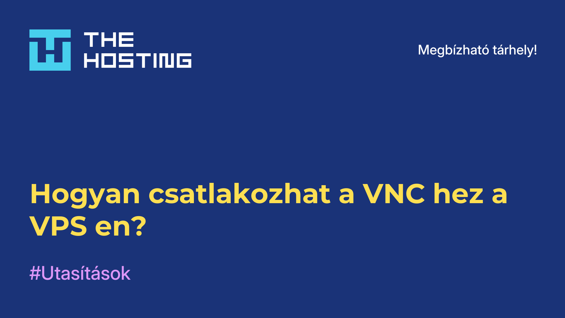 Hogyan csatlakozhat a VNC-hez a VPS-en?