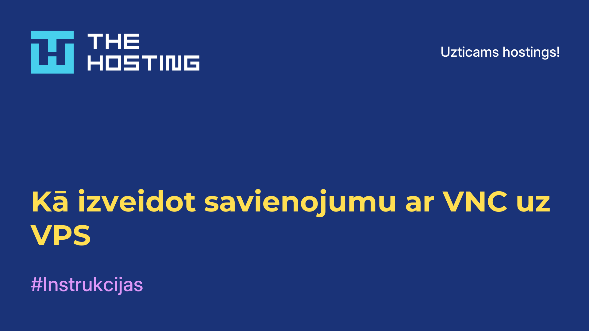 Kā izveidot savienojumu ar VNC uz VPS