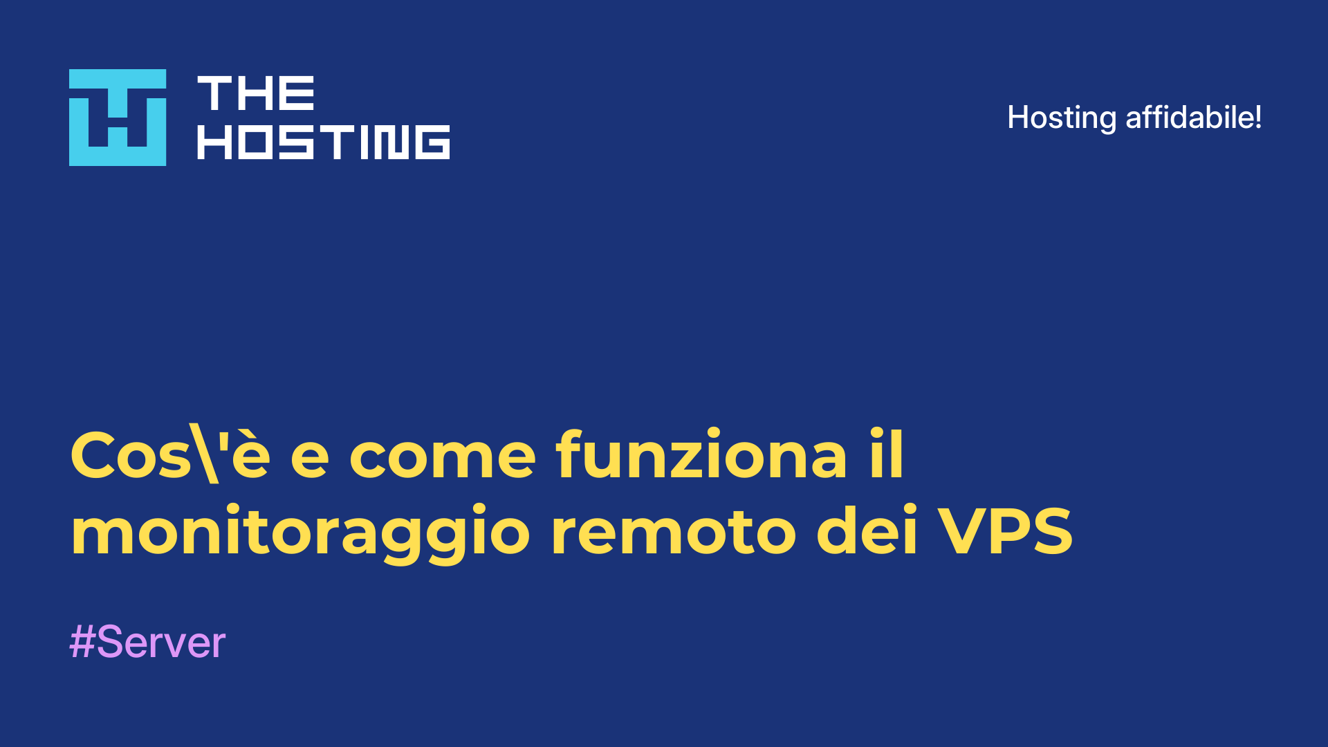 Cos'è e come funziona il monitoraggio remoto dei VPS