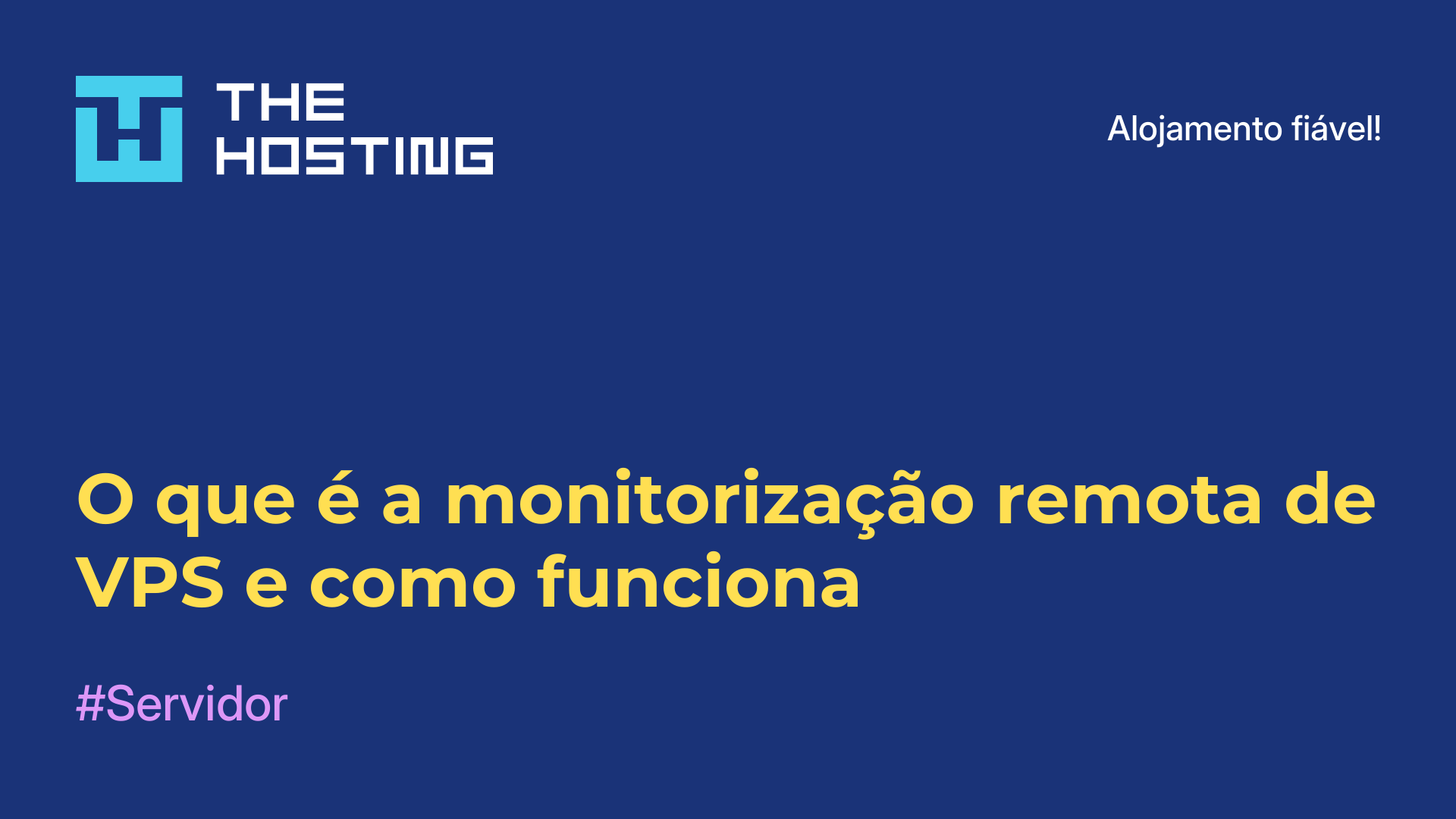 O que é a monitorização remota de VPS e como funciona