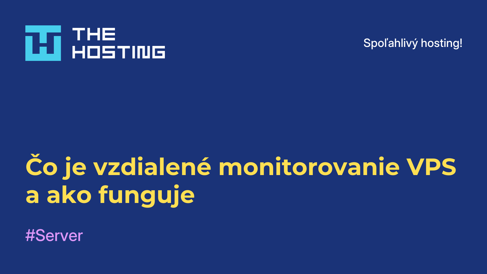 Čo je vzdialené monitorovanie VPS a ako funguje