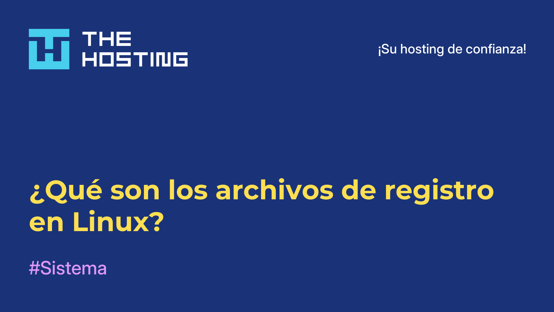 ¿Qué son los archivos de registro en Linux?