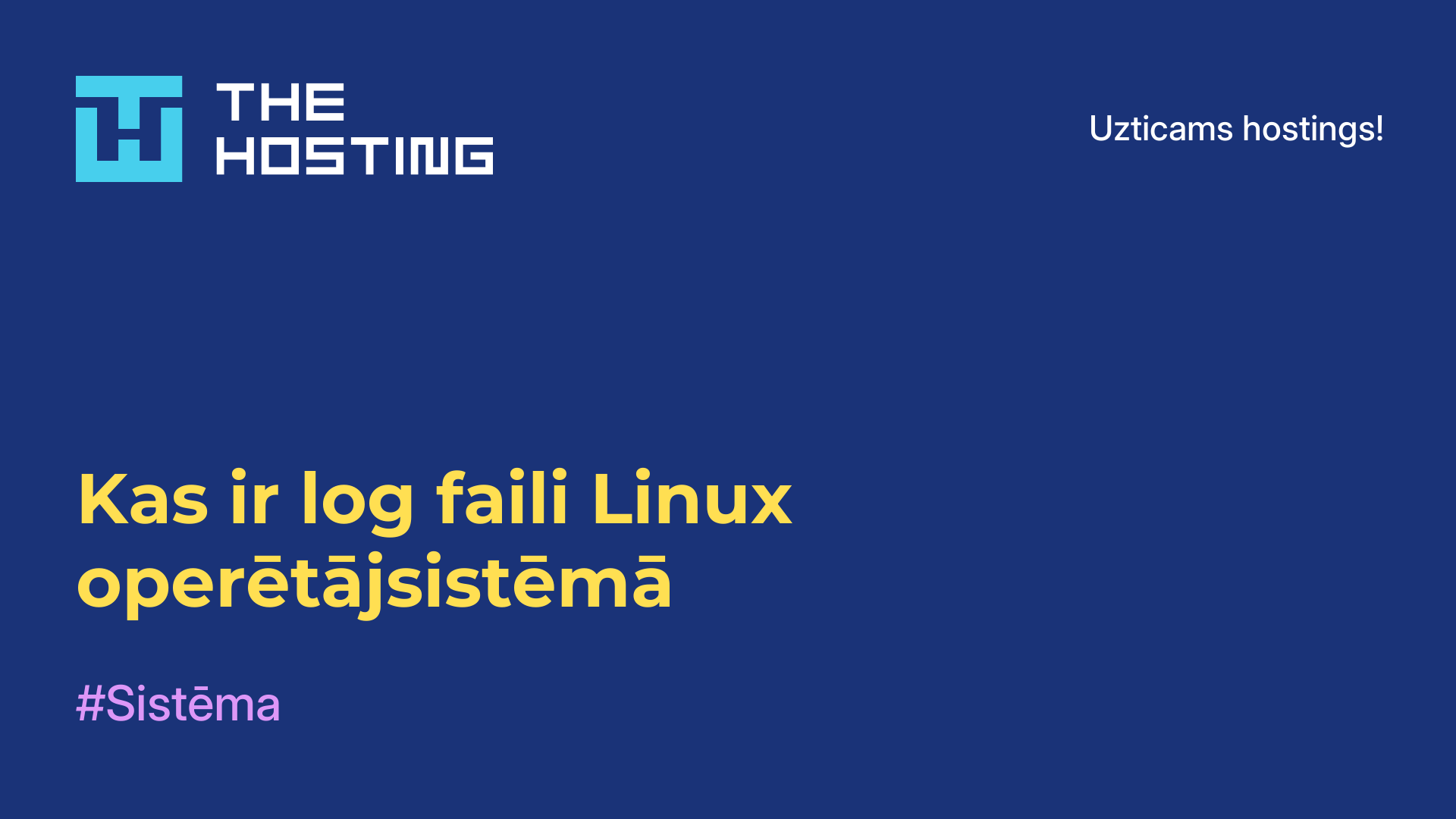 Kas ir log faili Linux operētājsistēmā