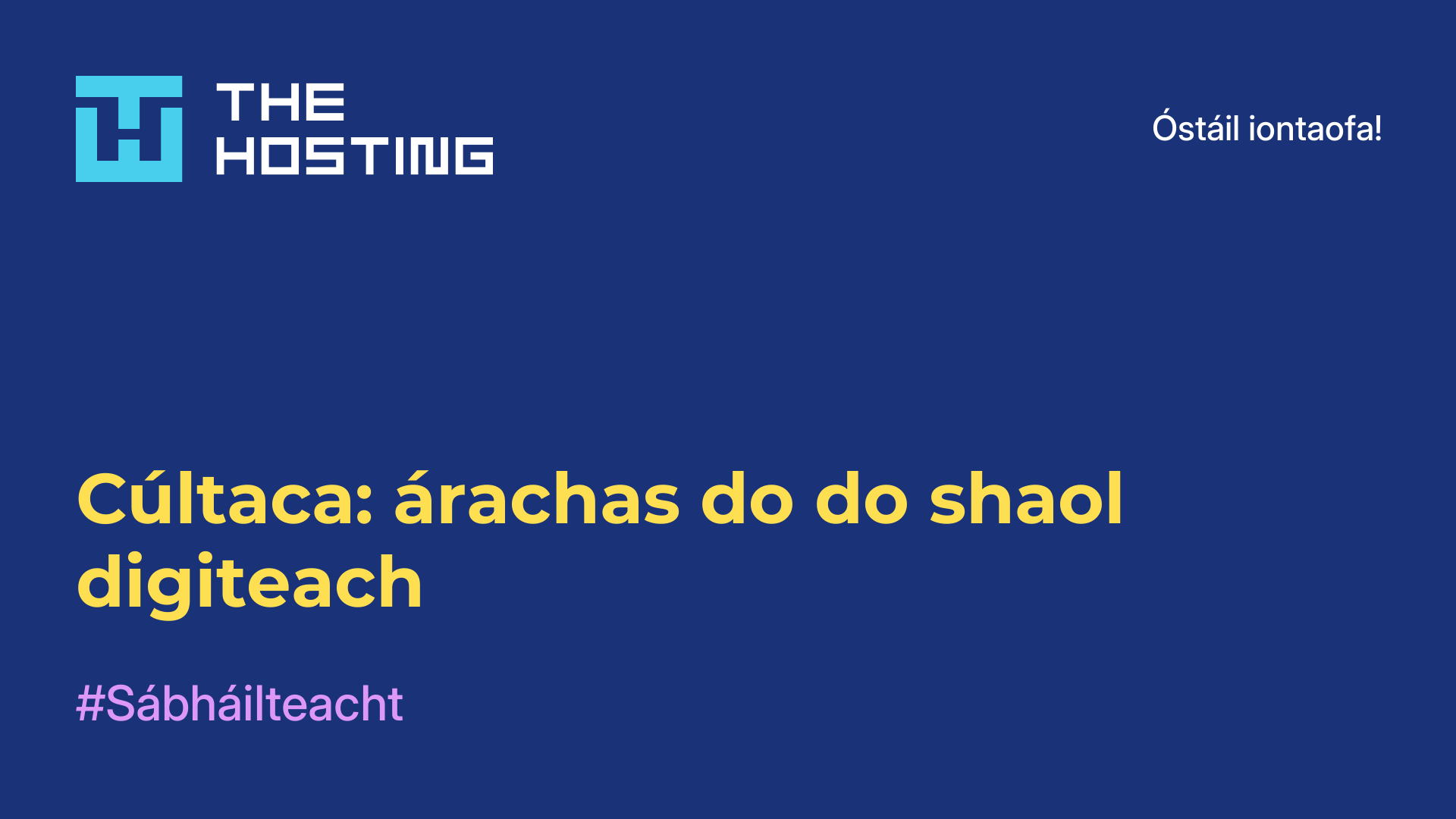Cúltaca: árachas do do shaol digiteach