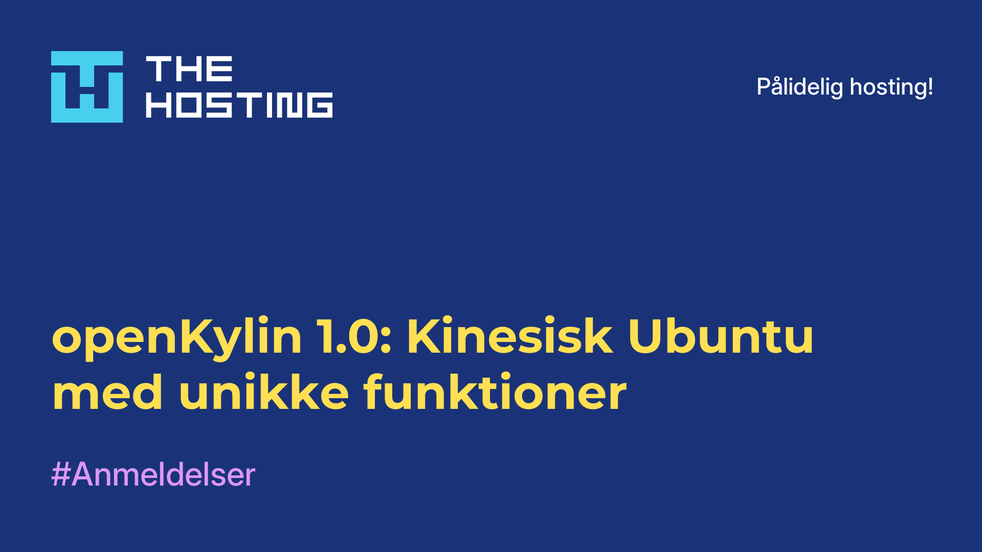 openKylin 1.0: Kinesisk Ubuntu med unikke funktioner