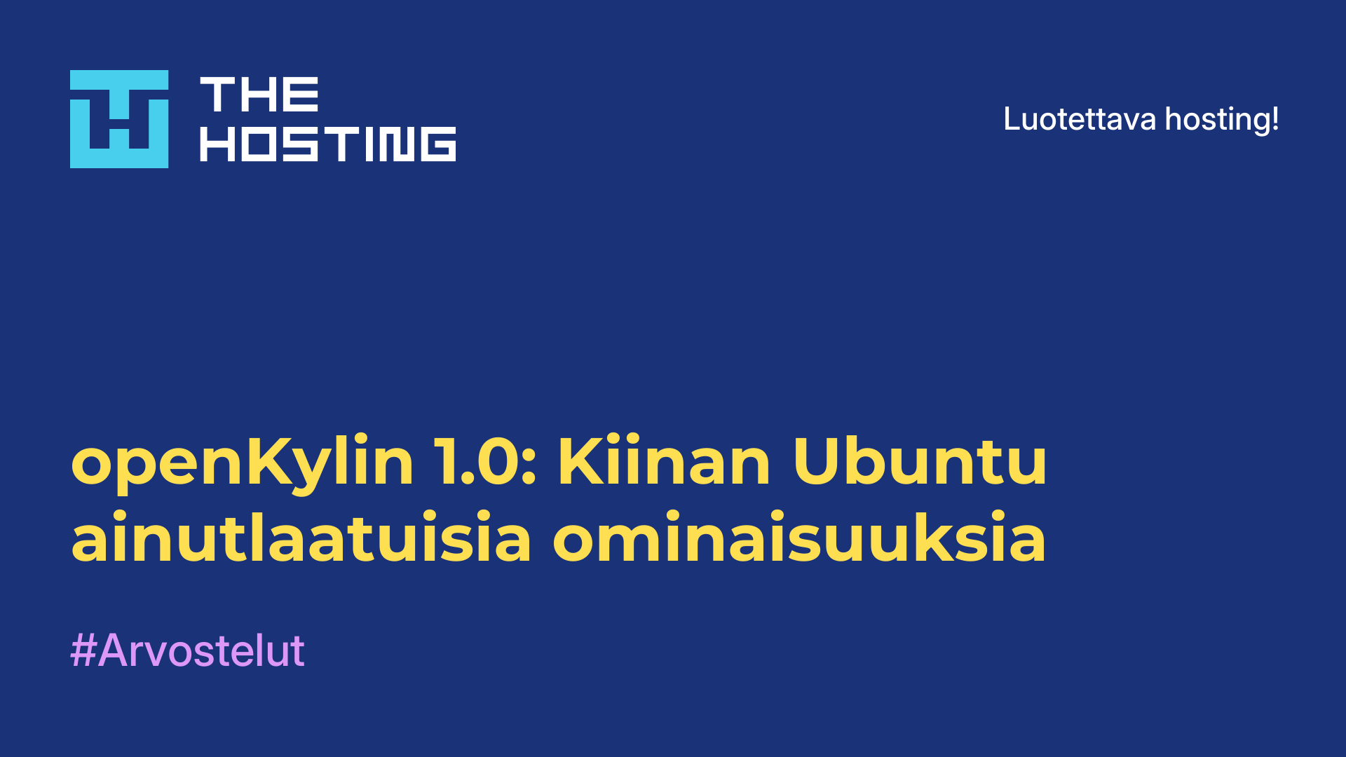 openKylin 1.0: Kiinan Ubuntu ainutlaatuisia ominaisuuksia