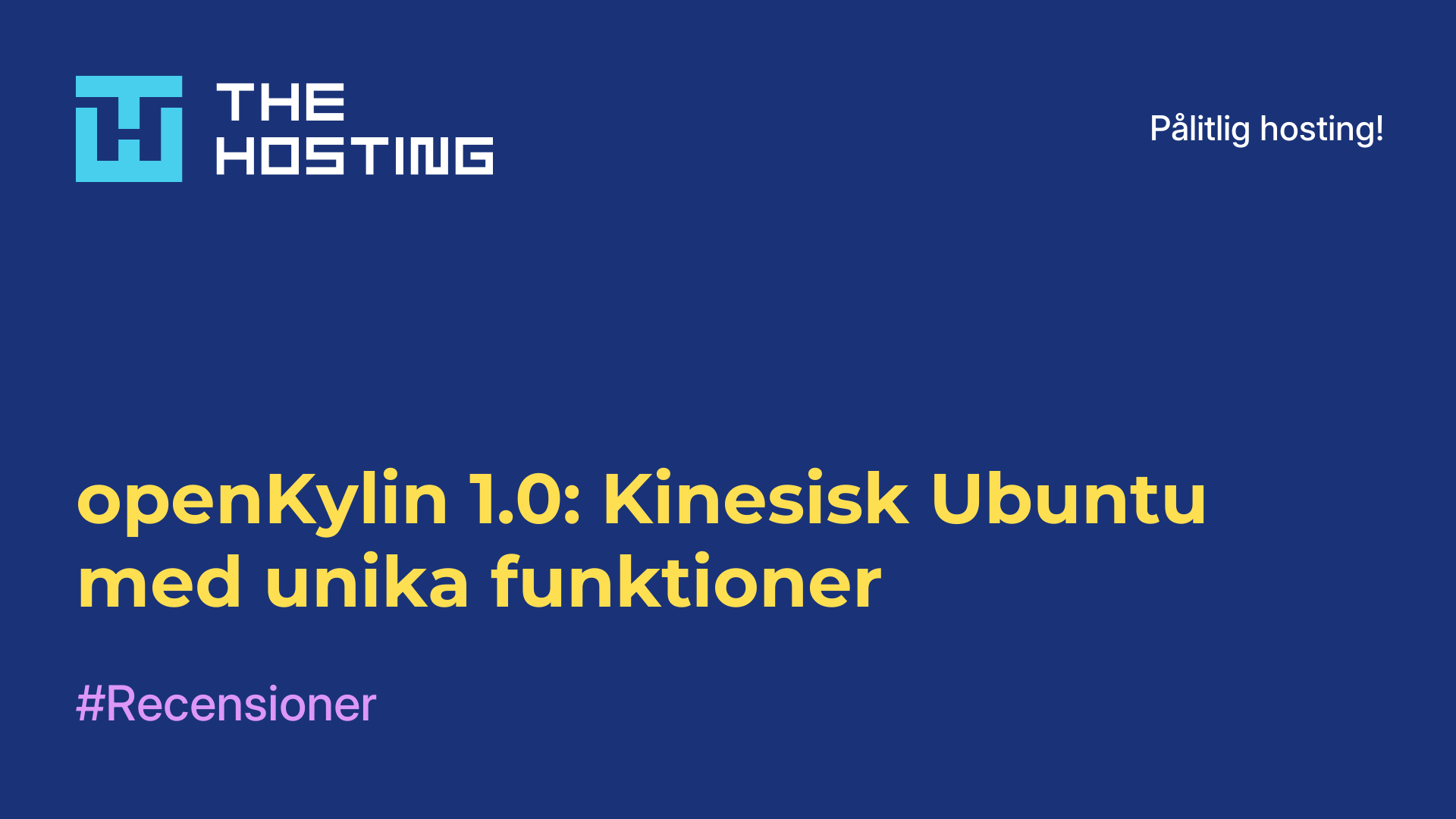 openKylin 1.0: Kinesisk Ubuntu med unika funktioner