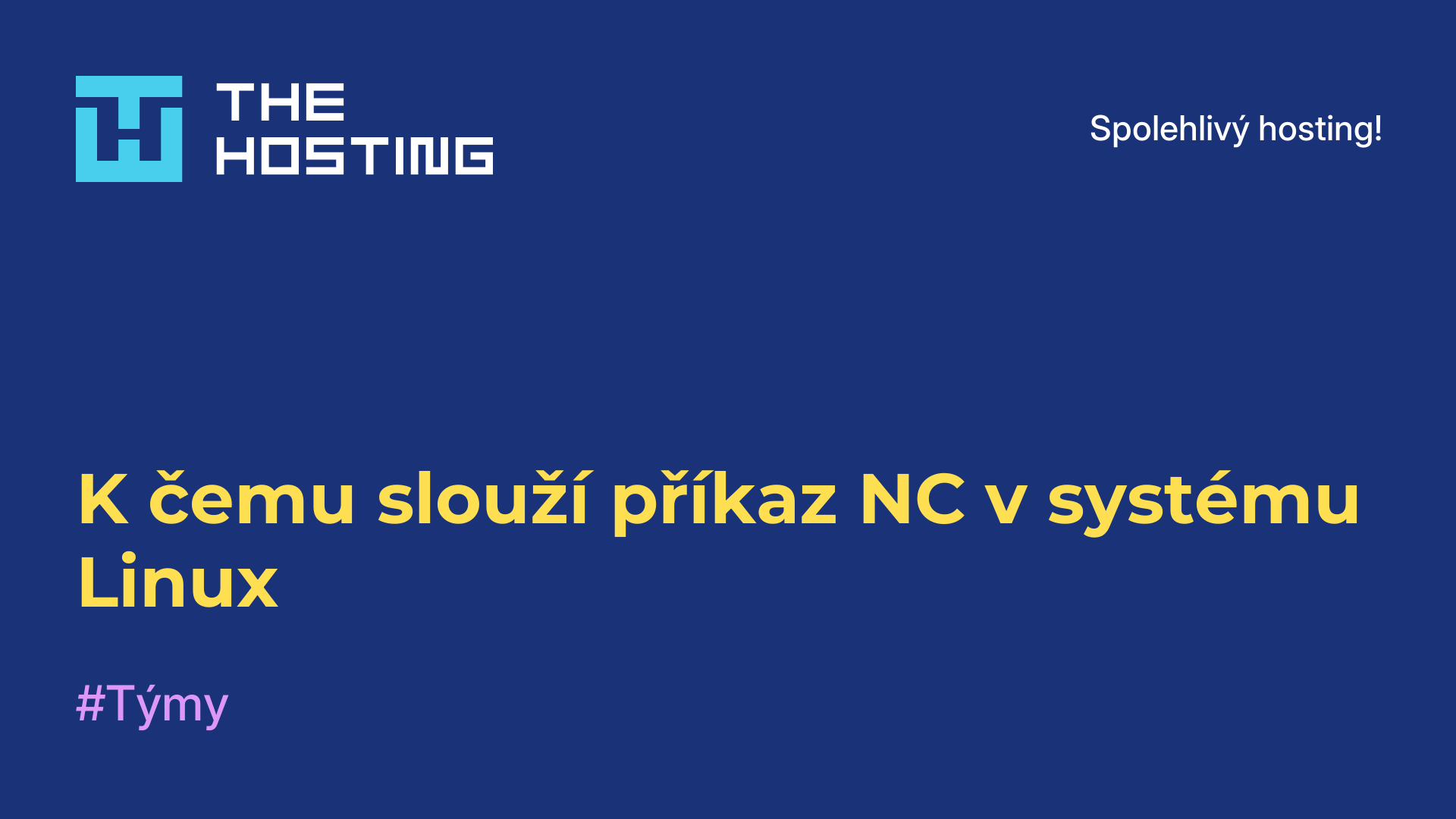 K čemu slouží příkaz NC v systému Linux