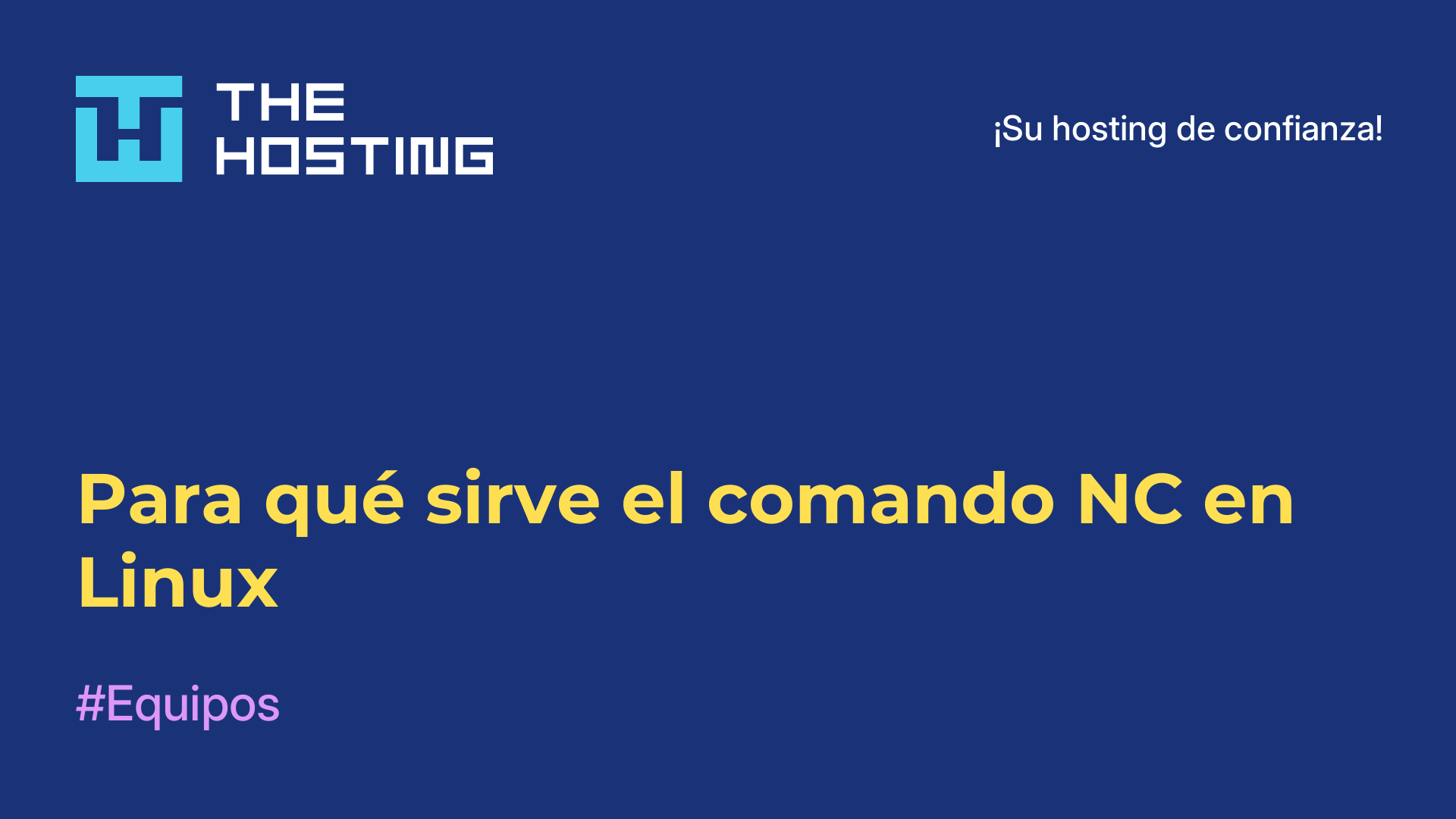 Para qué sirve el comando NC en Linux