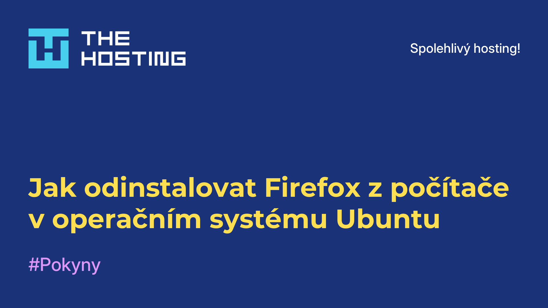 Jak odinstalovat Firefox z počítače v operačním systému Ubuntu