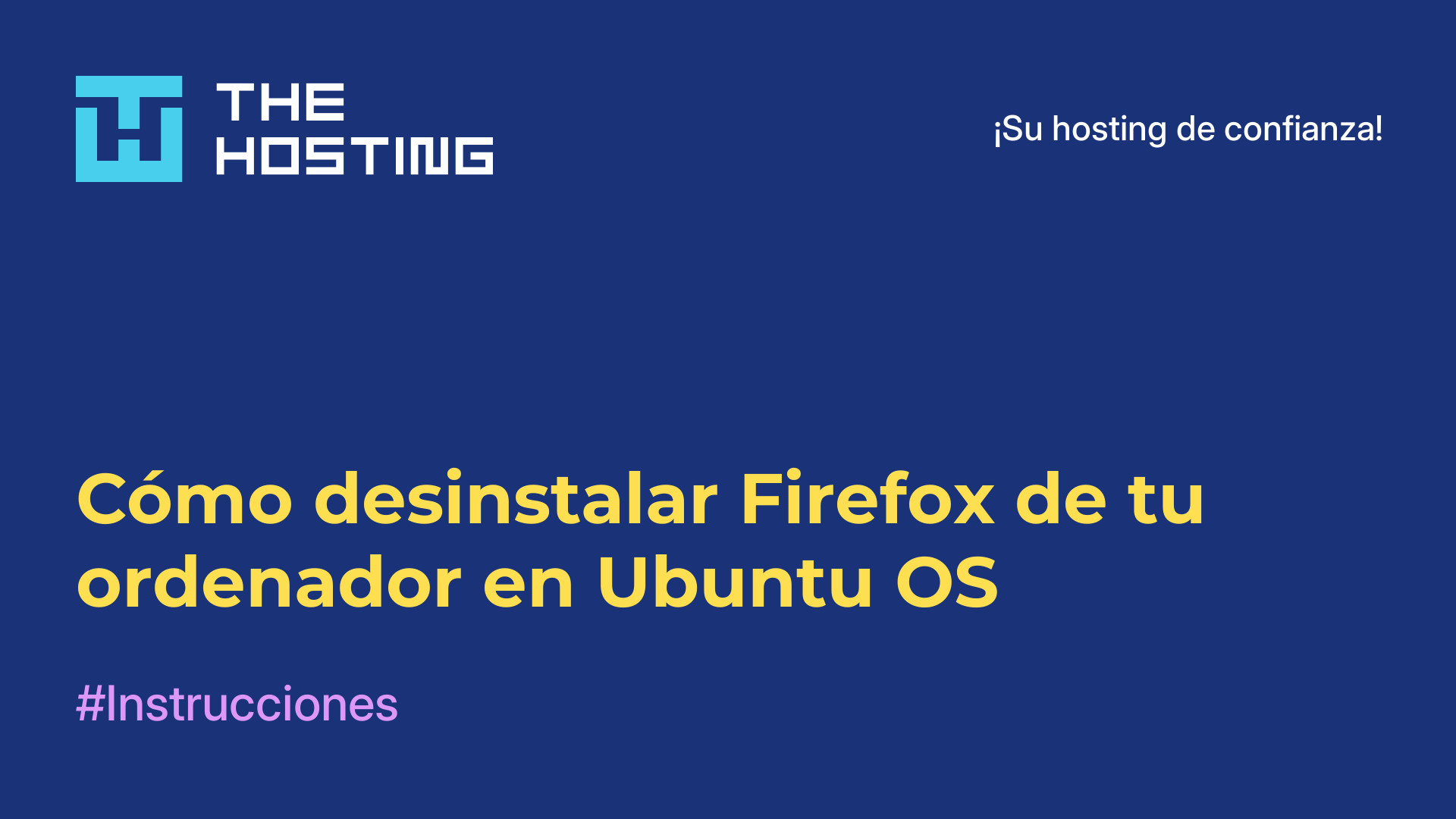 Cómo desinstalar Firefox de tu ordenador en Ubuntu OS