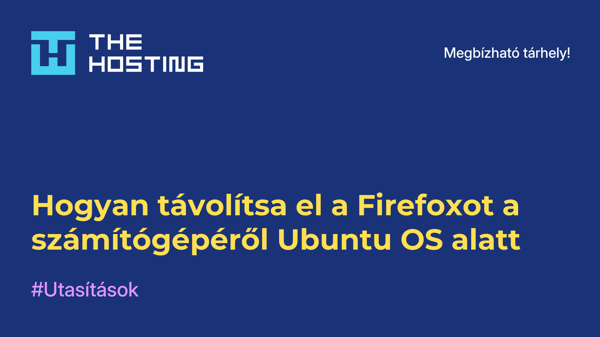 Hogyan távolítsa el a Firefoxot a számítógépéről Ubuntu OS alatt