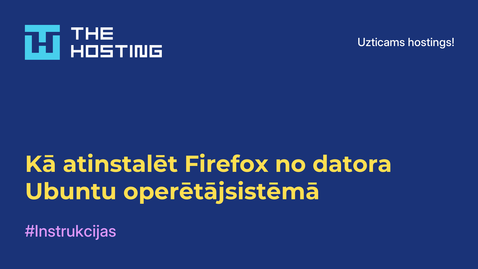 Kā atinstalēt Firefox no datora Ubuntu operētājsistēmā