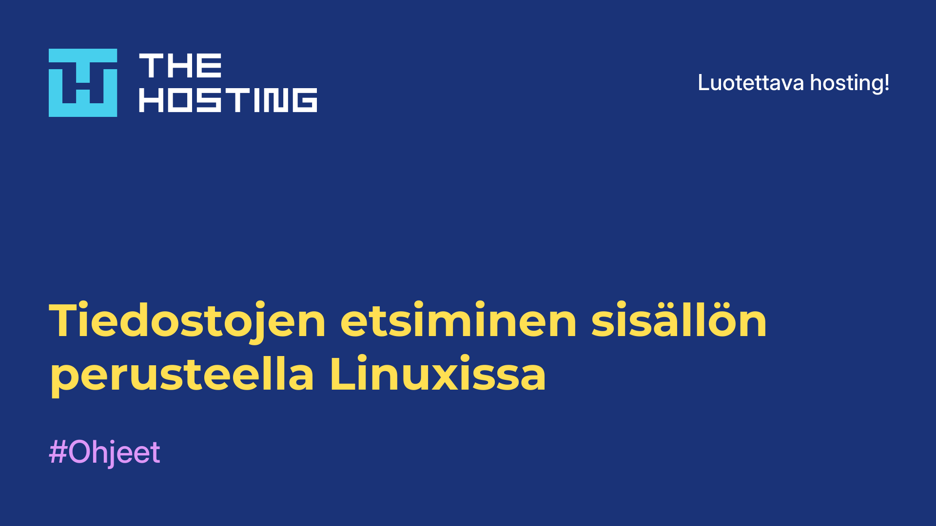 Tiedostojen etsiminen sisällön perusteella Linuxissa