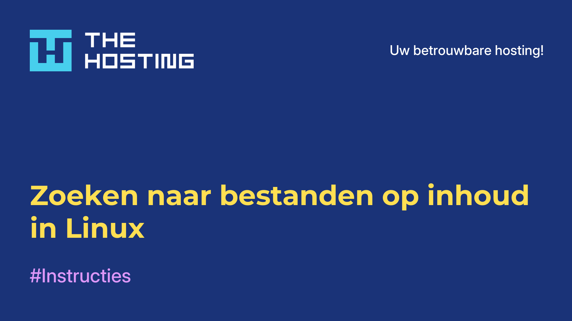 Zoeken naar bestanden op inhoud in Linux