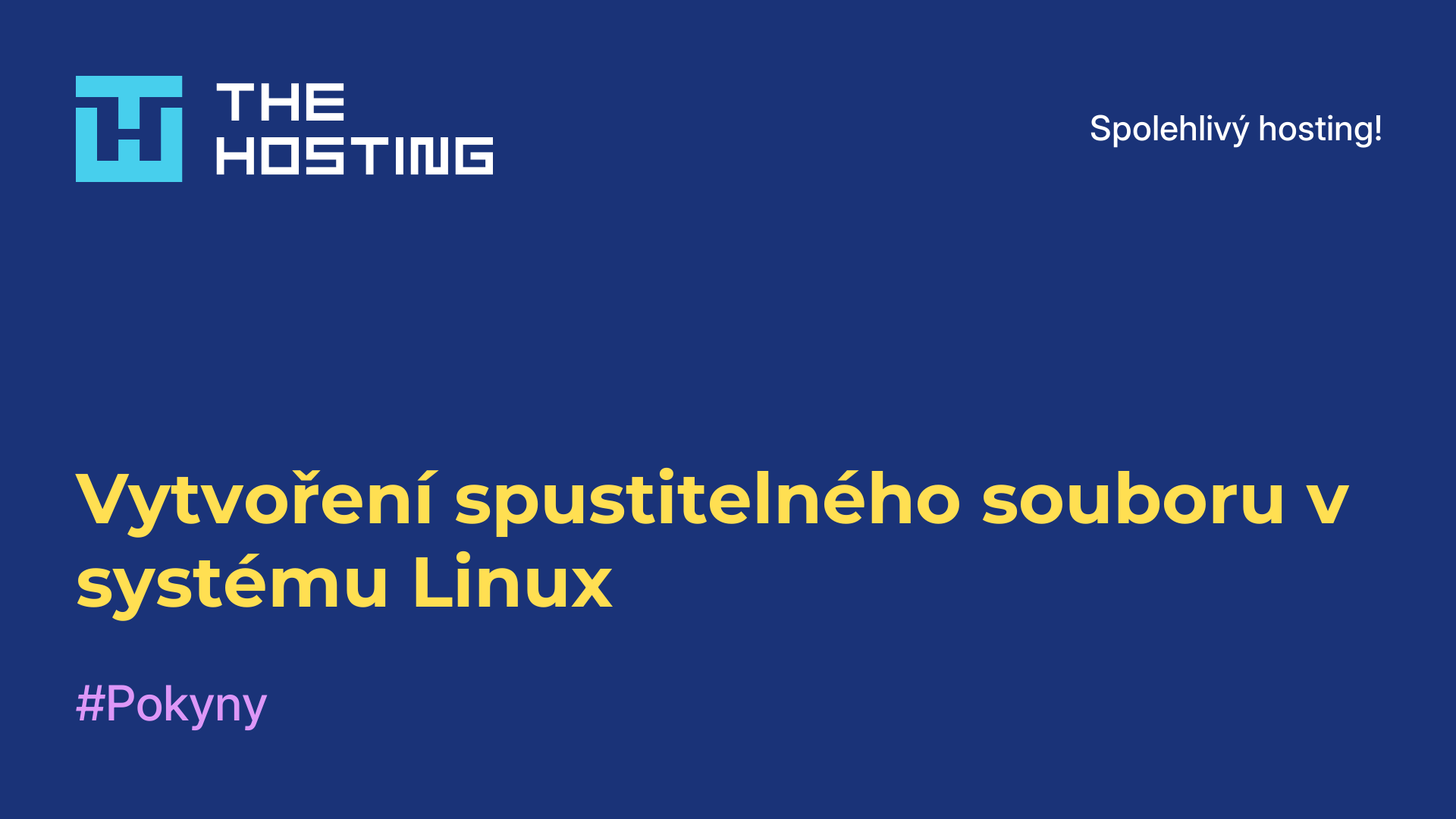 Vytvoření spustitelného souboru v systému Linux
