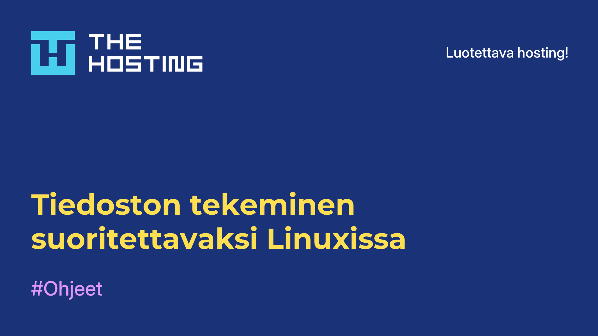Tiedoston tekeminen suoritettavaksi Linuxissa