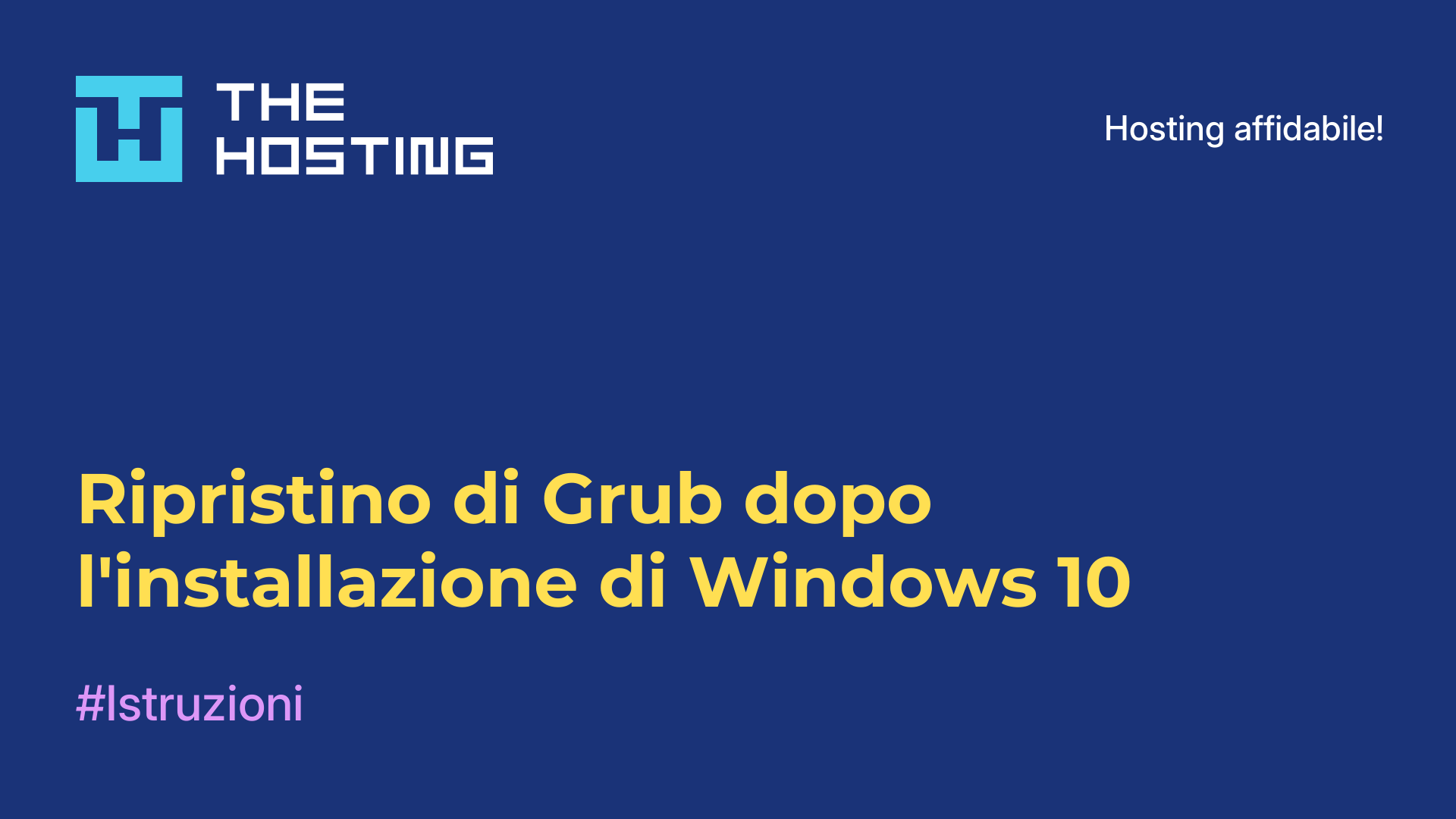 Ripristino di Grub dopo l'installazione di Windows 10