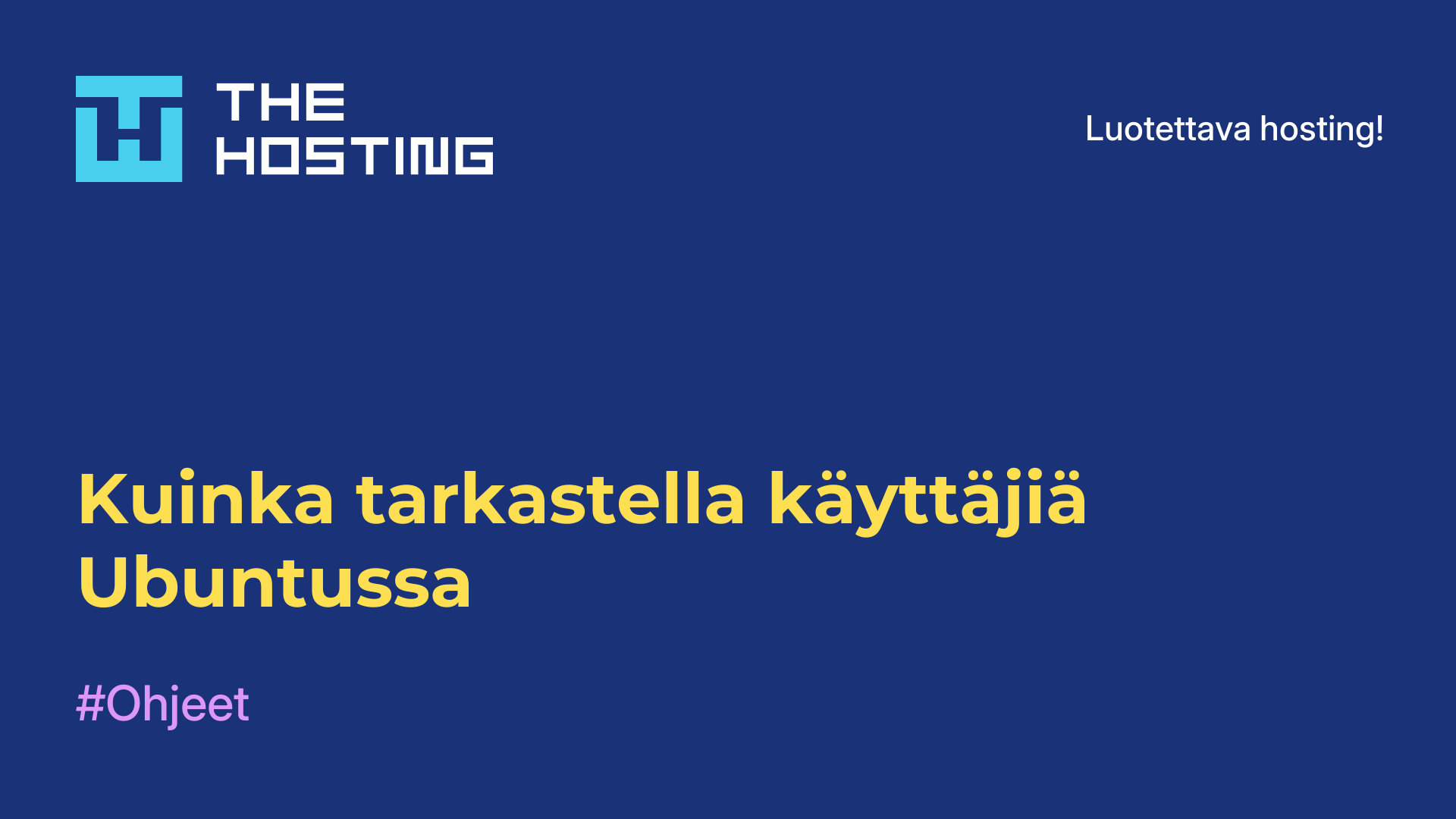 Kuinka tarkastella käyttäjiä Ubuntussa