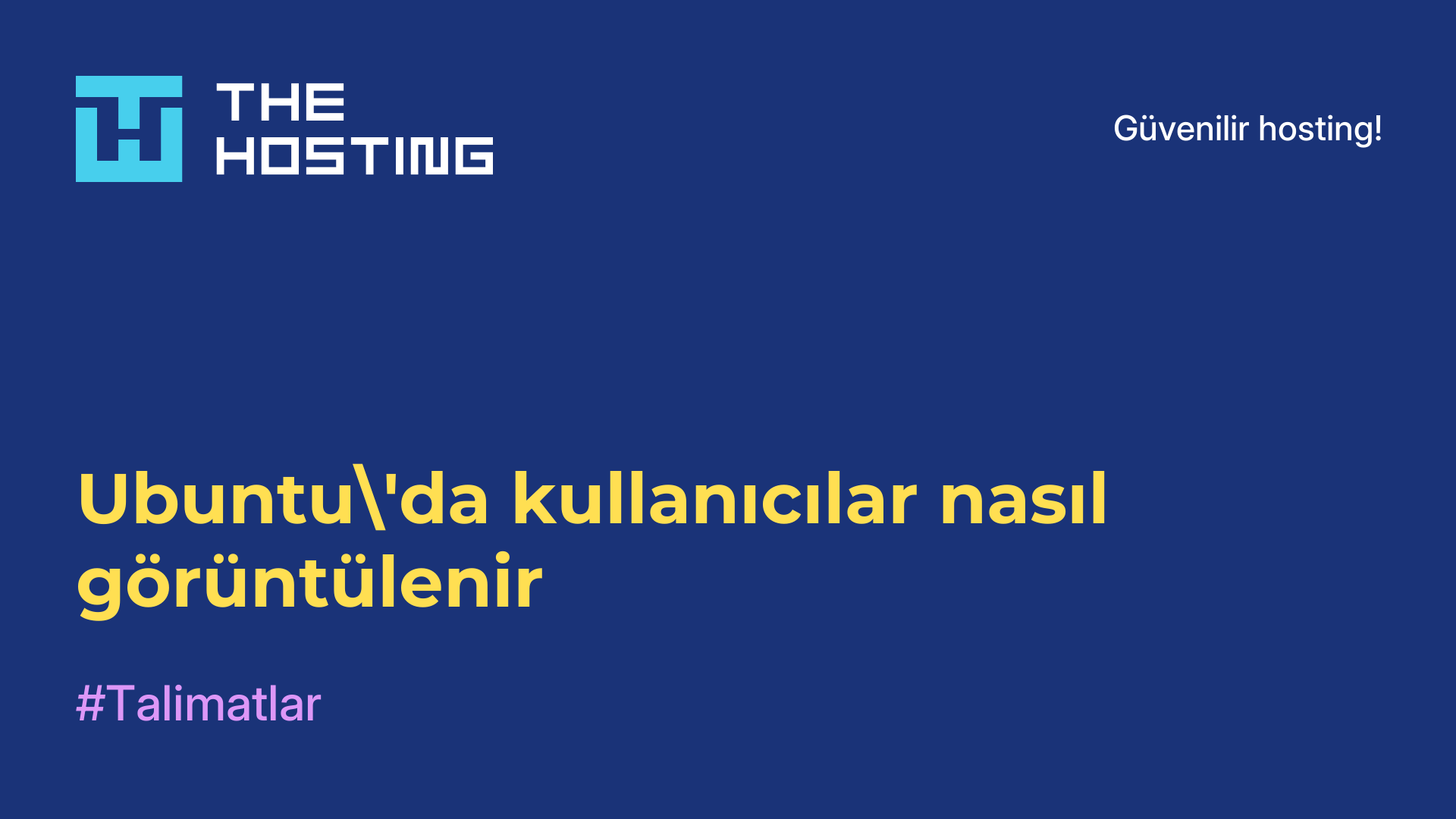 Ubuntu'da kullanıcılar nasıl görüntülenir