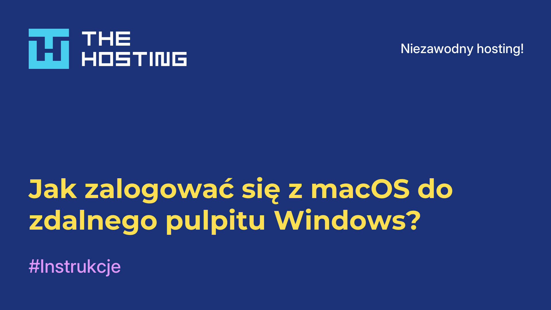 Jak zalogować się z macOS do zdalnego pulpitu Windows?
