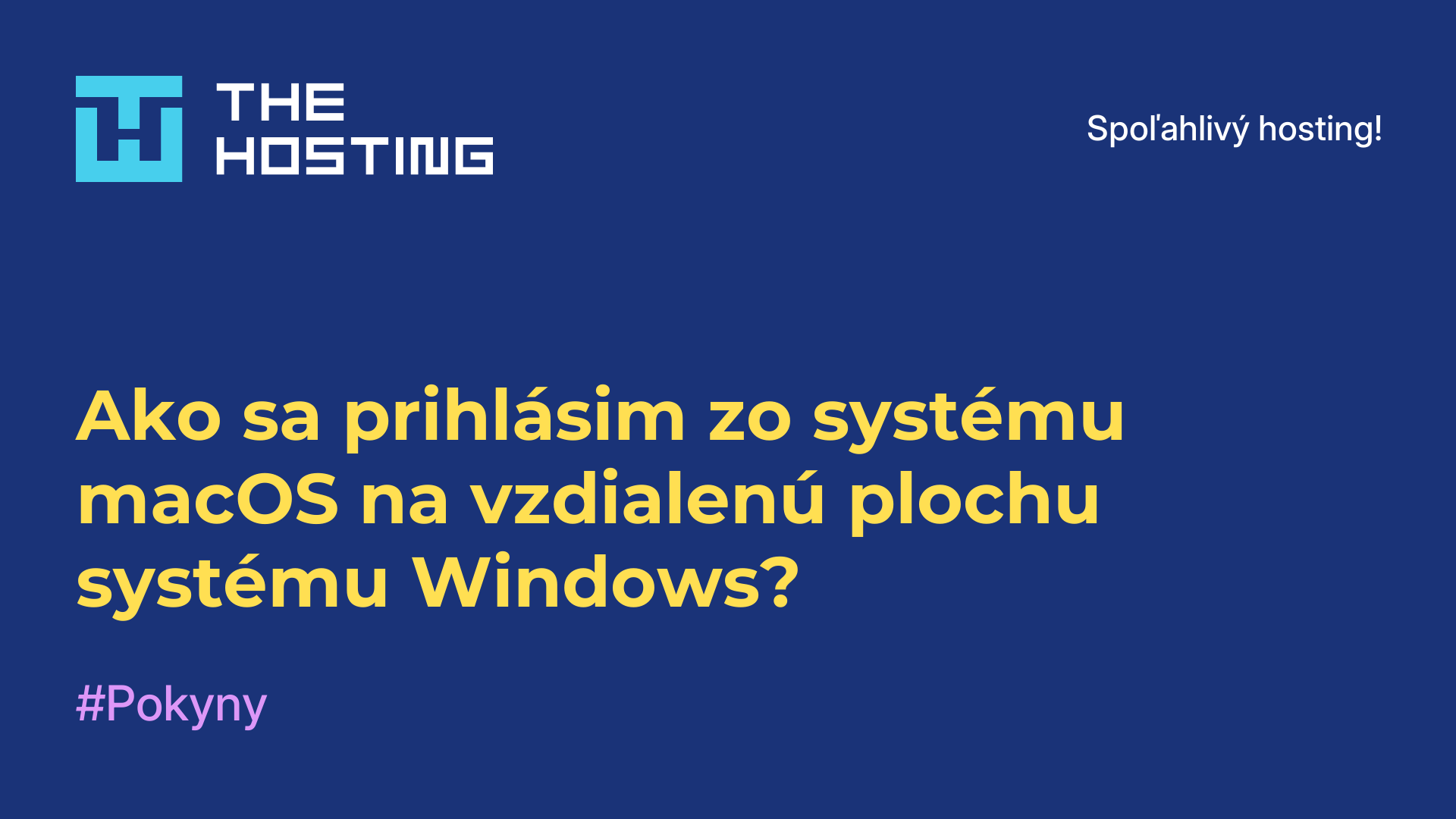 Ako sa prihlásim zo systému macOS na vzdialenú plochu systému Windows?