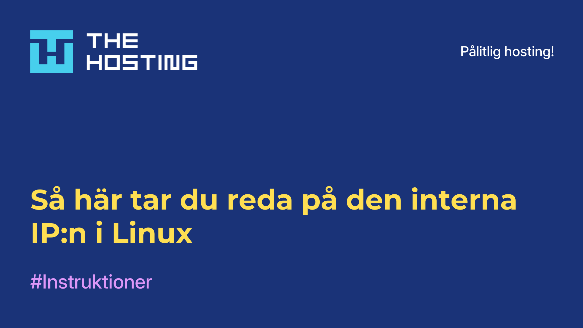 Så här tar du reda på den interna IP:n i Linux