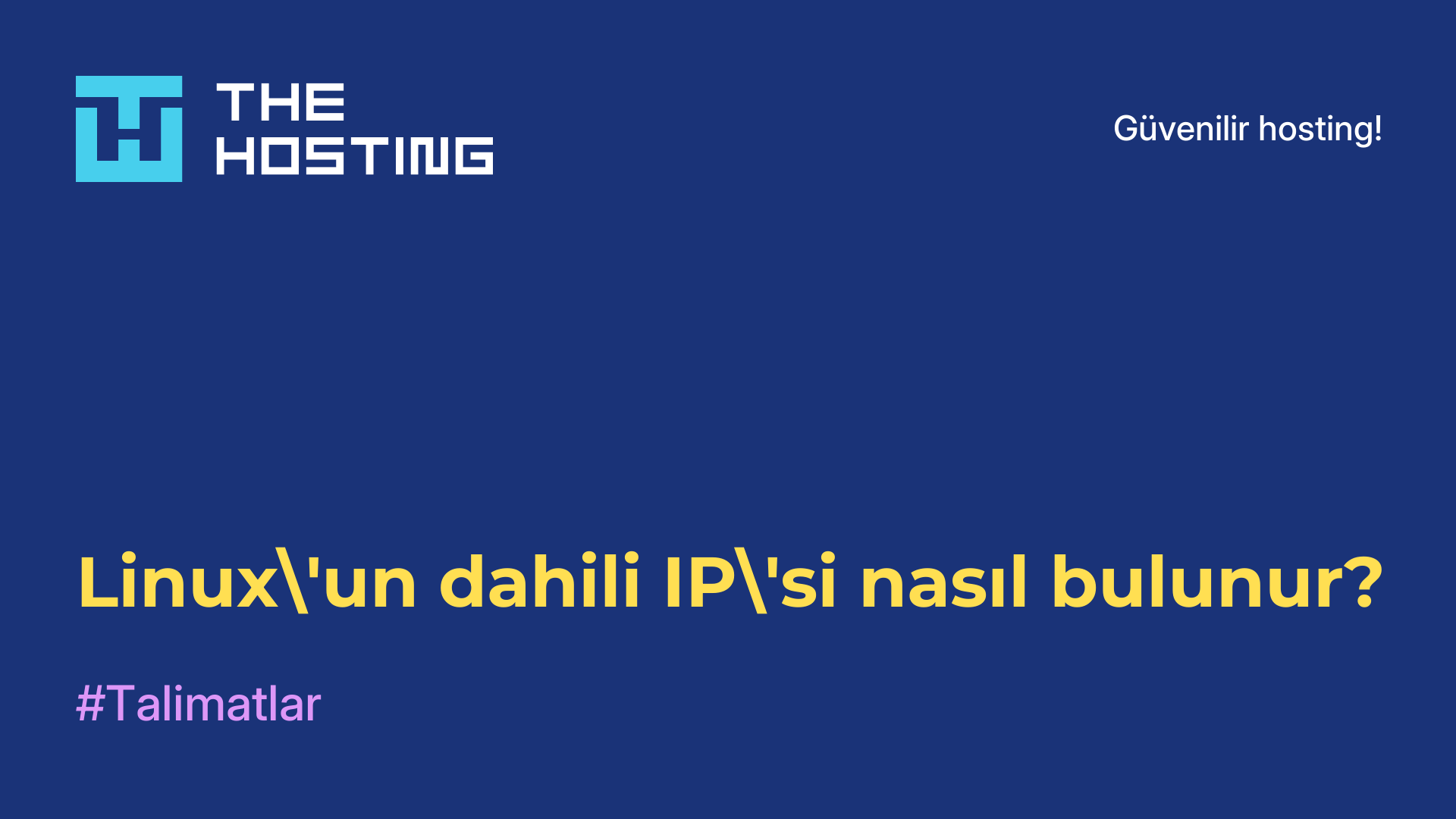 Linux'un dahili IP'si nasıl bulunur?