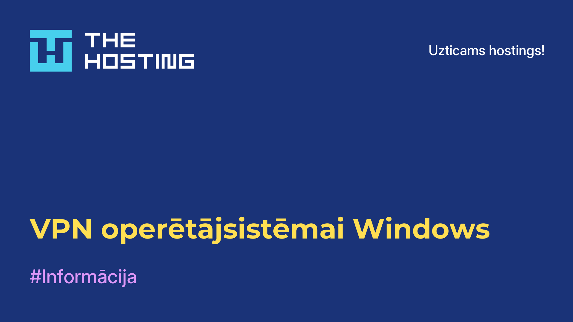 VPN operētājsistēmai Windows