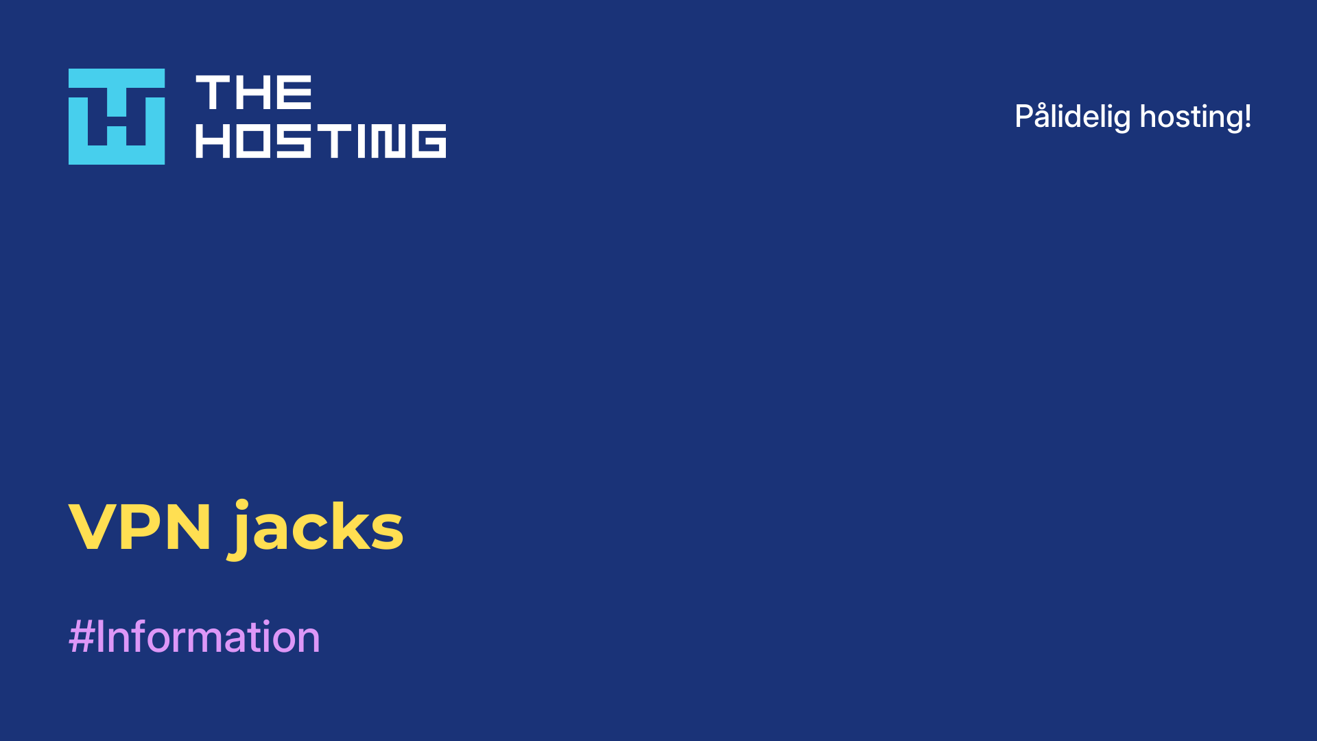VPN jacks