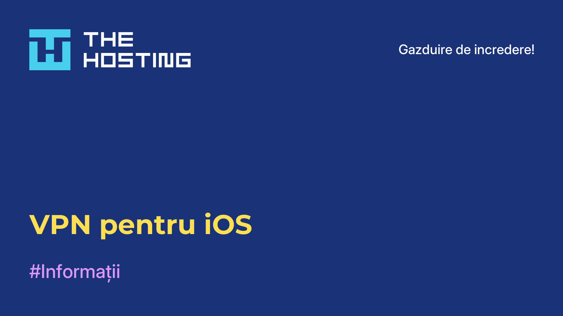 VPN pentru iOS