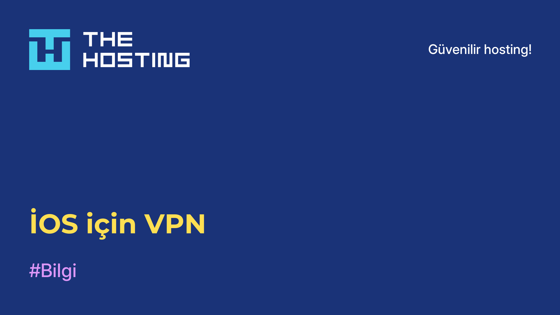 İOS için VPN