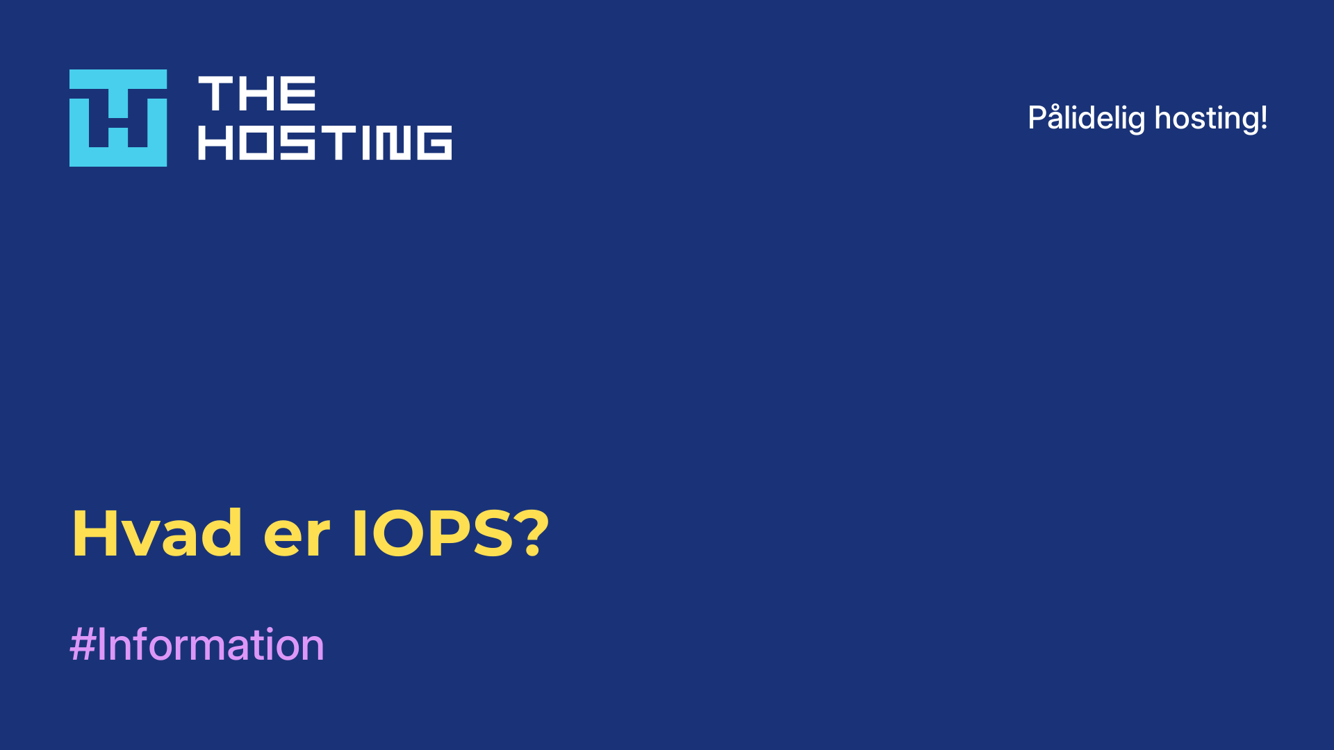 Hvad er IOPS?