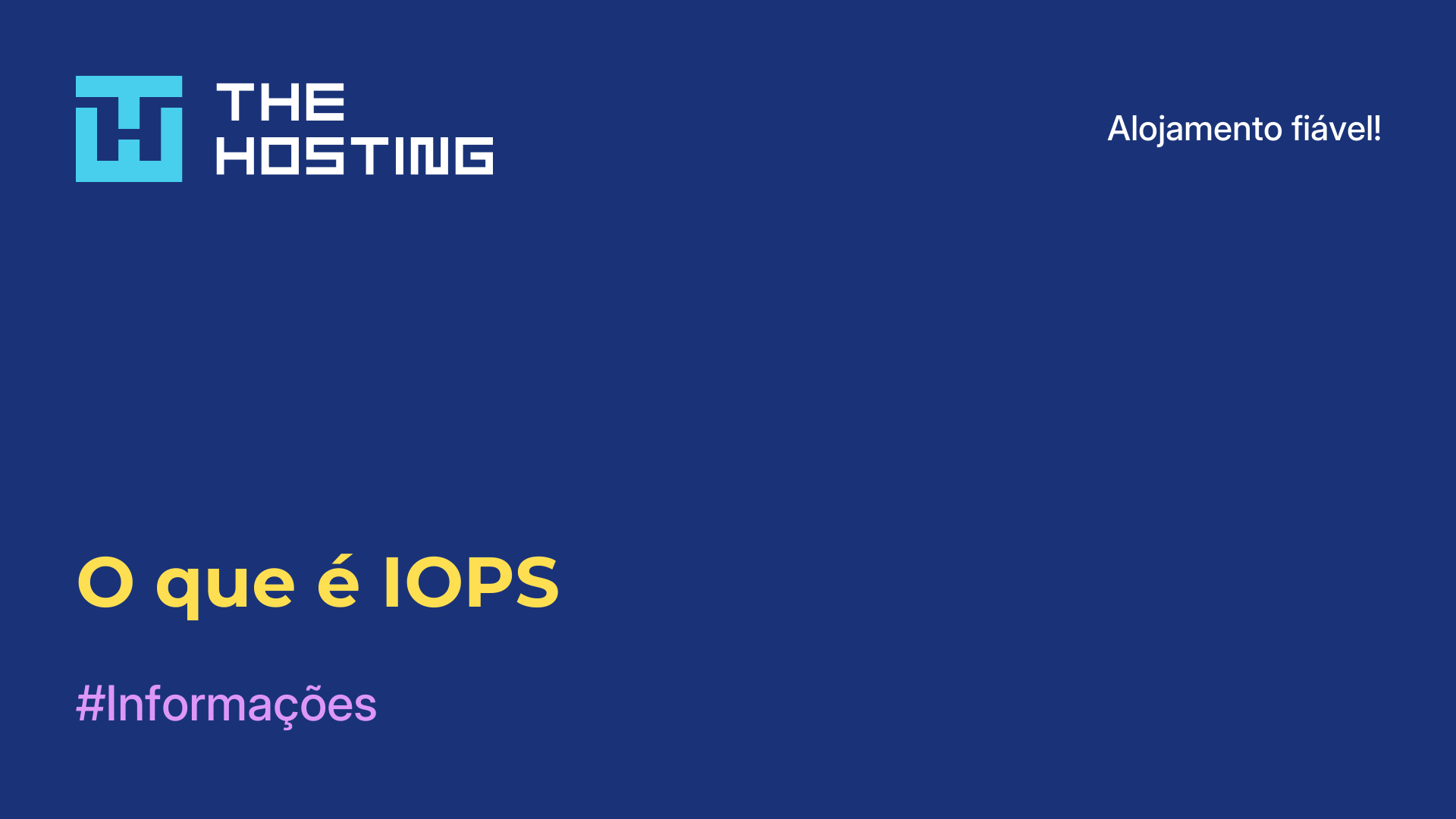 O que é IOPS