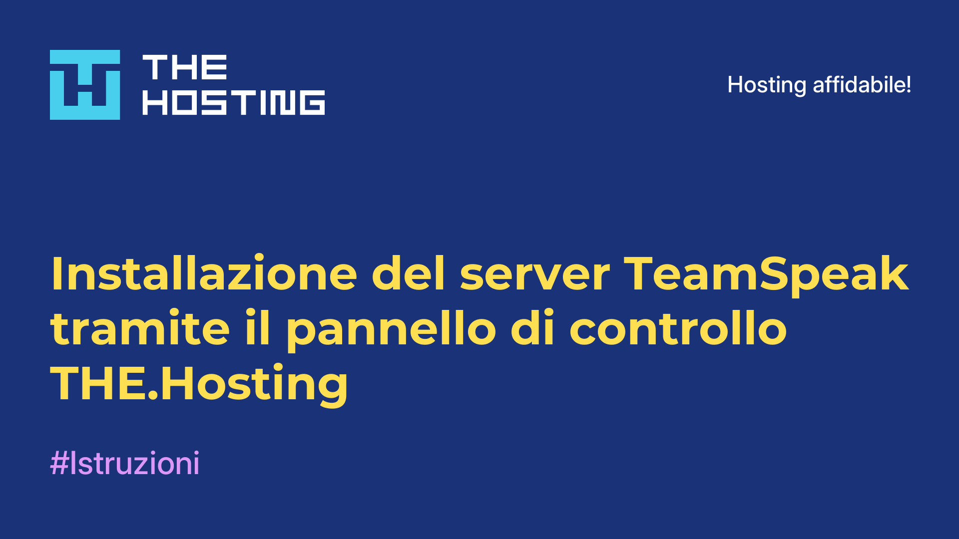 Installazione del server TeamSpeak tramite il pannello di controllo THE.Hosting