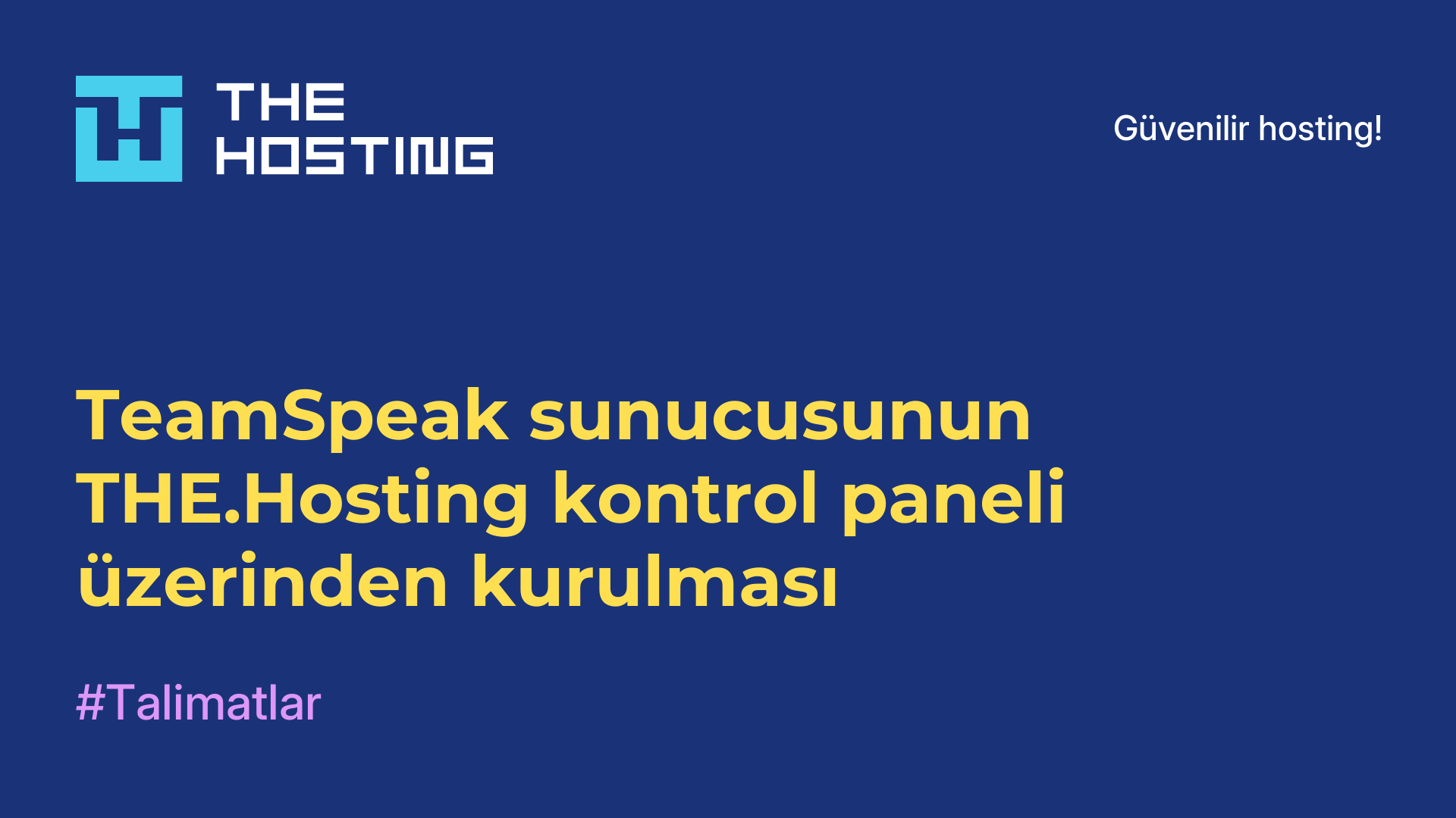 TeamSpeak sunucusunun THE.Hosting kontrol paneli üzerinden kurulması