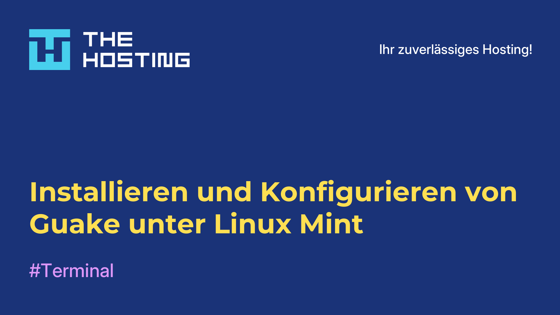 Installieren und Konfigurieren von Guake unter Linux Mint